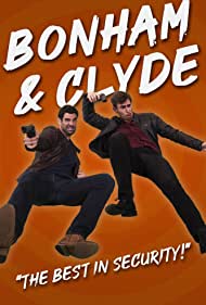 Bonham & Clyde: The Best In Security (2021)